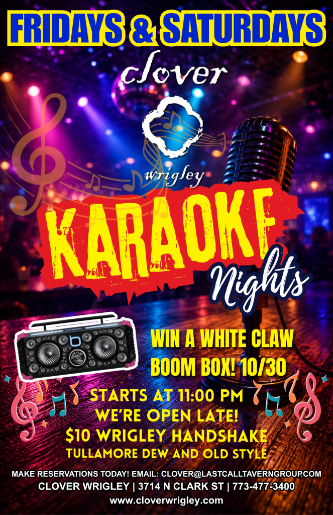 Fridays & Saturdays | Karaoke Nights | Clover Wrigley