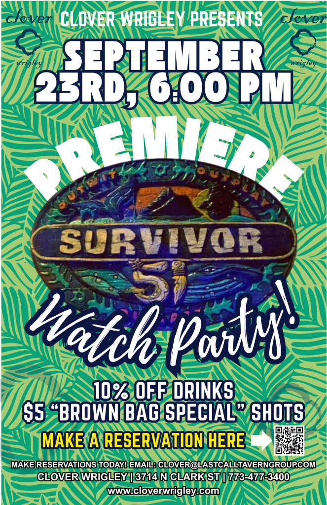 September 23rd | Survivor Premiere Watch Party | Clover Wrigley